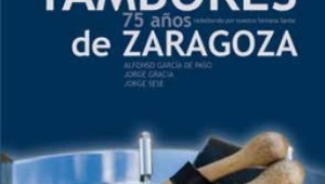 75 años tambores zaragoza
